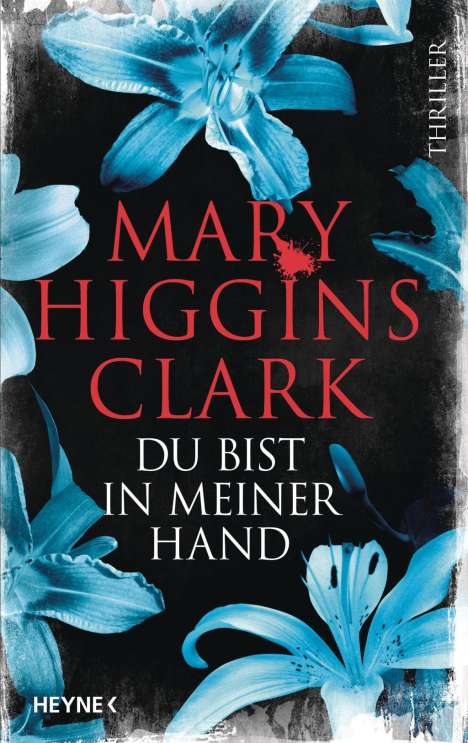Mary Higgins Clark: Du bist in meiner Hand, Buch