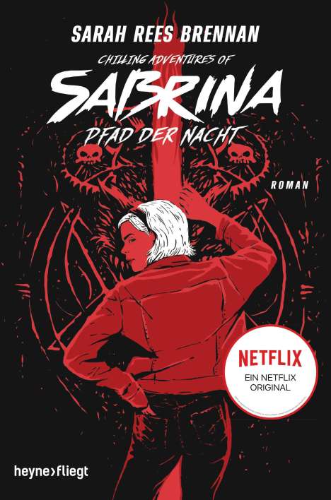 Sarah Rees Brennan: Chilling Adventures of Sabrina: Pfad der Nacht, Buch