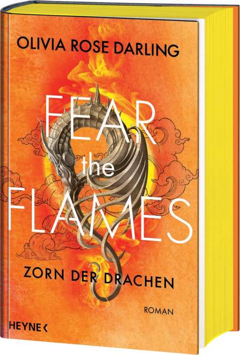 Olivia Rose Darling: Fear the Flames - Zorn der Drachen, Buch