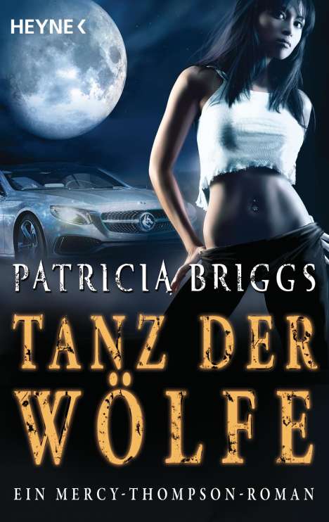 Patricia Briggs: Tanz der Wölfe, Buch