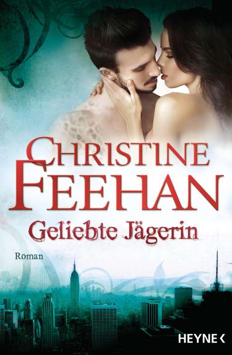Christine Feehan: Geliebte Jägerin, Buch