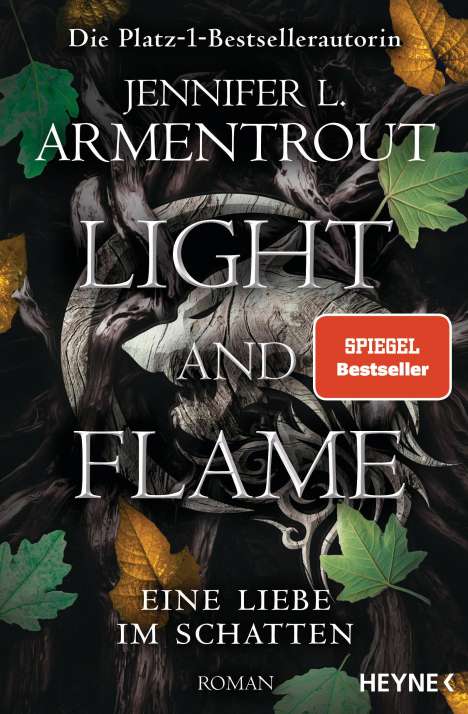 Jennifer L. Armentrout: Light and Flame - Eine Liebe im Schatten, Buch