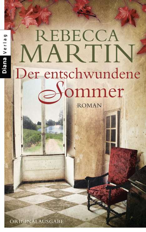 Rebecca Martin: Der entschwundene Sommer, Buch