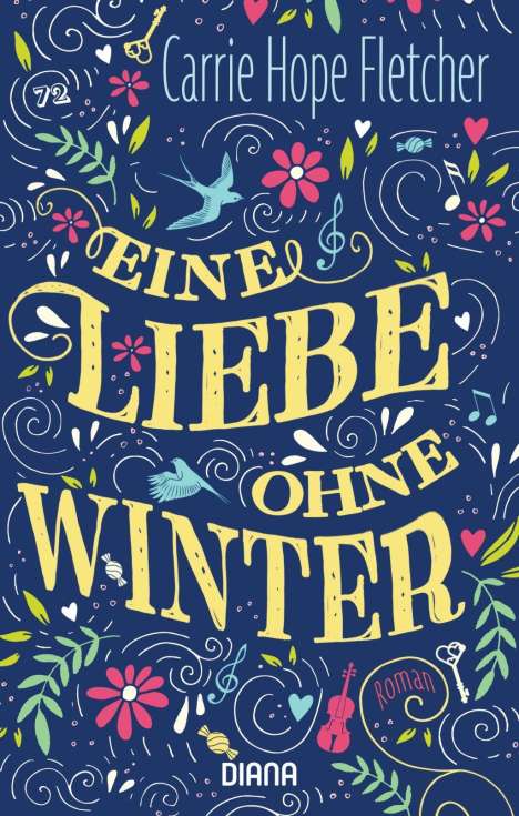 Carrie Hope Fletcher: Eine Liebe ohne Winter, Buch