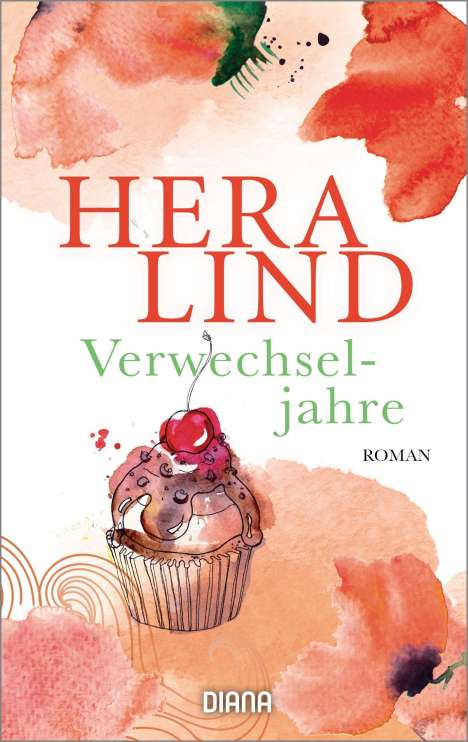 Hera Lind: Verwechseljahre, Buch
