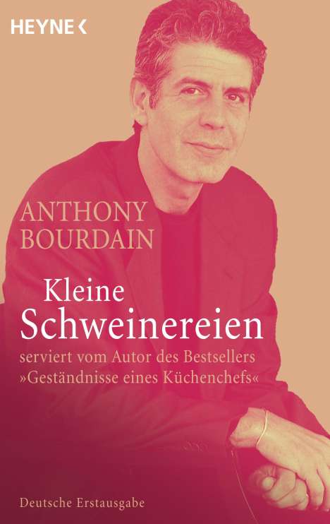 Anthony Bourdain: Kleine Schweinereien, Buch