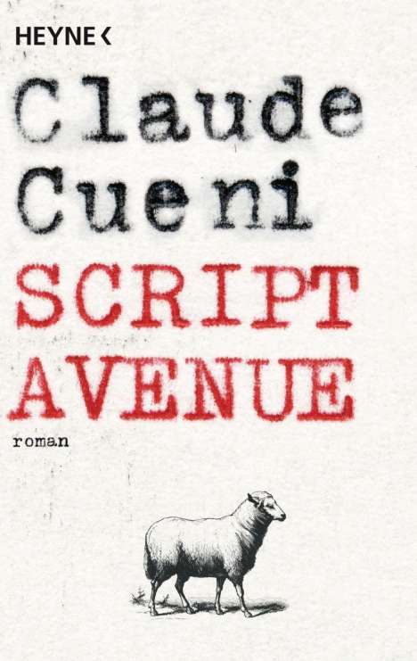 Claude Cueni: Cueni, C: Script Avenue, Buch
