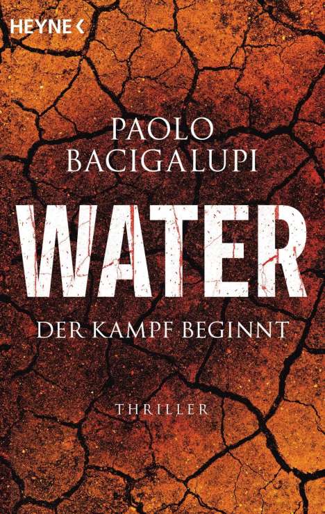 Paolo Bacigalupi: Water - Der Kampf beginnt, Buch