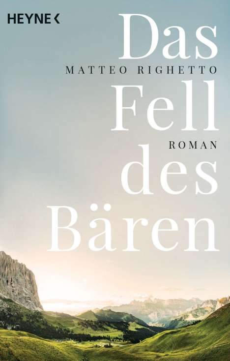 Matteo Righetto: Das Fell des Bären, Buch