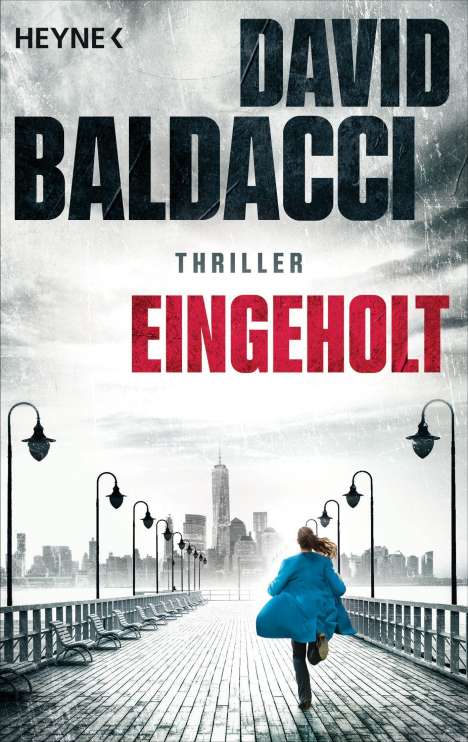 David Baldacci (geb. 1960): Eingeholt, Buch