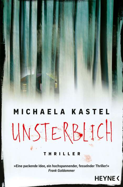 Michaela Kastel: Unsterblich, Buch