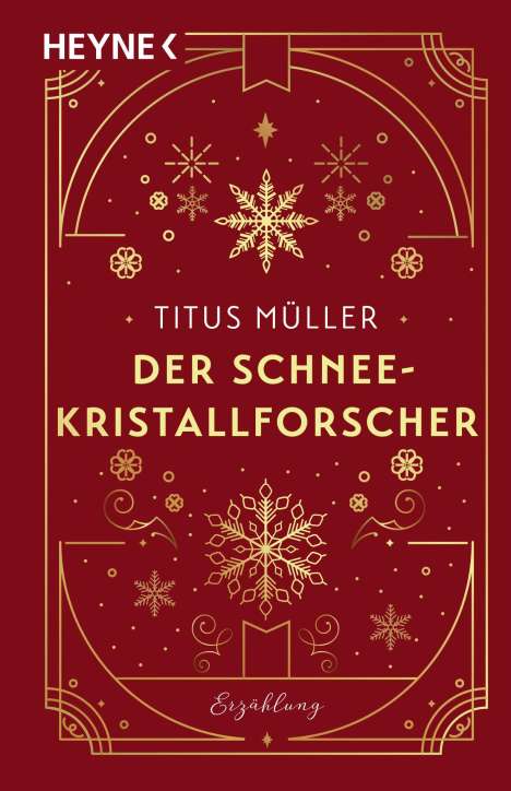 Titus Müller: Der Schneekristallforscher, Buch