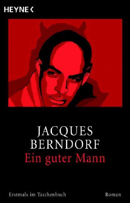 Jacques Berndorf: Ein guter Mann, Buch