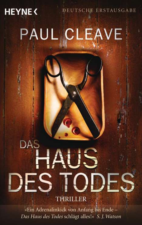 Paul Cleave: Cleave, P: Haus des Todes, Buch