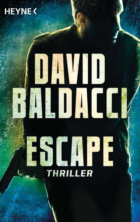 David Baldacci (geb. 1960): Escape, Buch