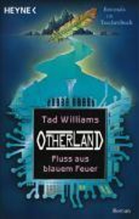 Tad Williams: Otherland - Fluss aus blauem Feuer, Buch