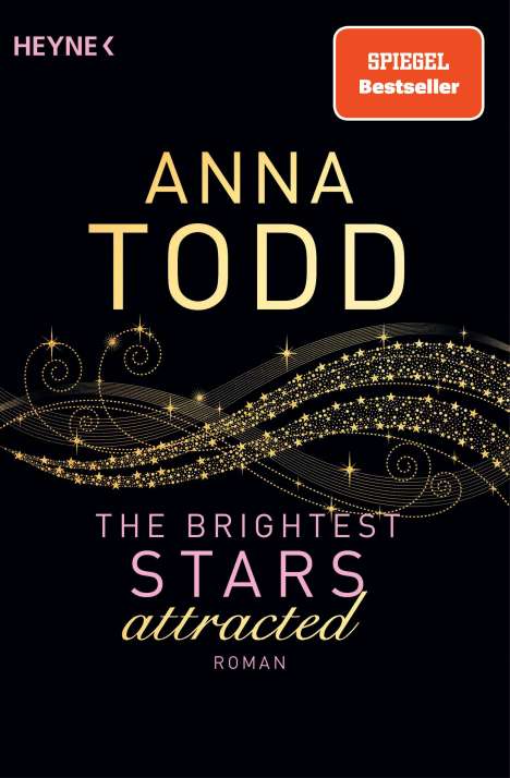 Anna Todd: The Brightest Stars - attracted, Buch