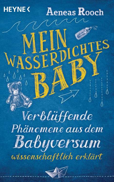 Aeneas Rooch: Mein wasserdichtes Baby, Buch