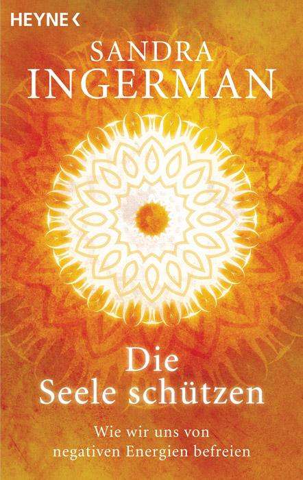 Sandra Ingerman: Die Seele schützen, Buch