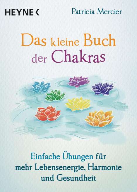 Patricia Mercier: Das kleine Buch der Chakras, Buch