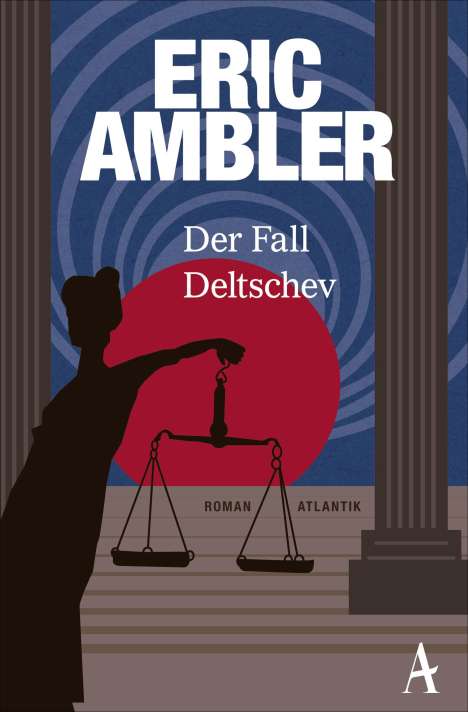 Eric Ambler: Der Fall Deltschev, Buch