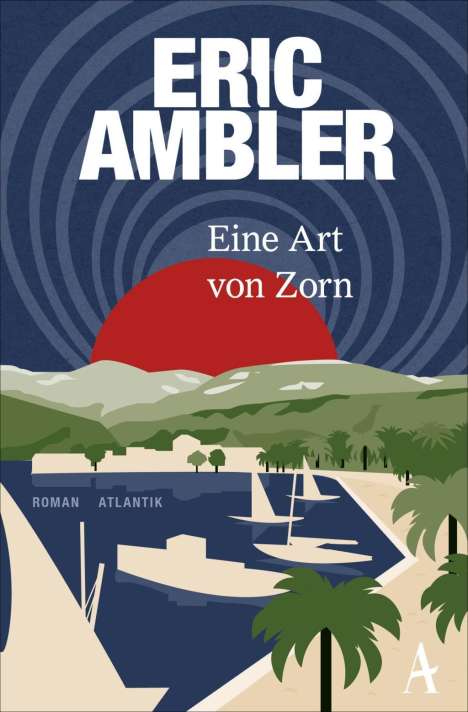 Eric Ambler: Eine Art von Zorn, Buch