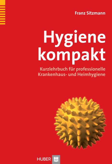 Franz Sitzmann: Hygiene kompakt, Buch