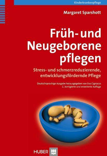 Margaret Sparshott: Früh- und Neugeborene pflegen, Buch