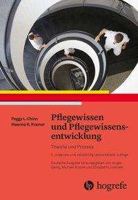 Peggy L. Chinn: Pflegewissen und Pflegewissensentwicklung, Buch