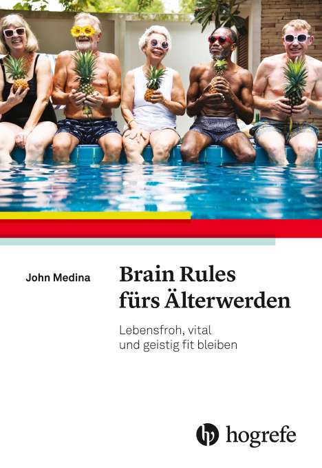 John Medina: Brain Rules fürs Älterwerden, Buch