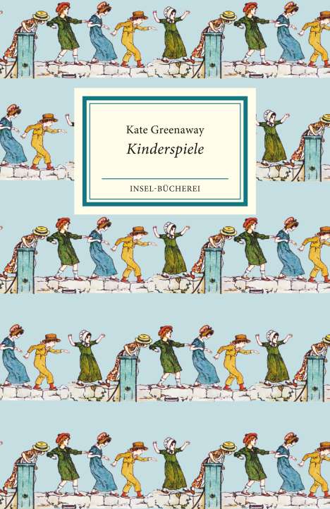 Kate Greenaway: Kinderspiele, Buch