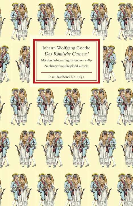 Johann Wolfgang von Goethe: Goethe, J: Römische Carneval, Buch