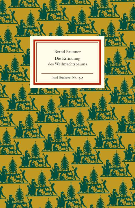 Bernd Brunner: Die Erfindung des Weihnachtsbaums, Buch