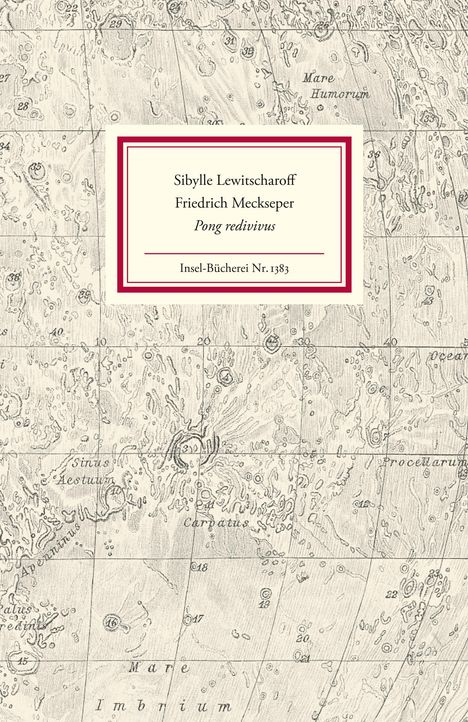 Sibylle Lewitscharoff: Pong redivivus, Buch