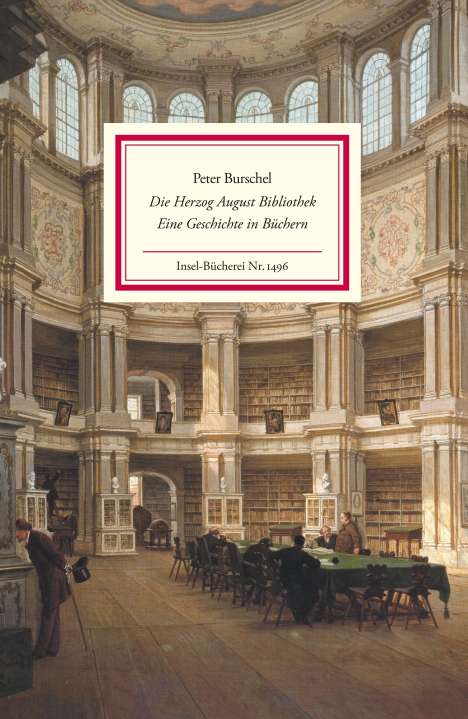 Peter Burschel: Die Herzog August Bibliothek, Buch