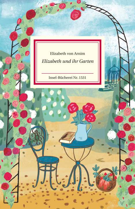 Elizabeth von Arnim: Elizabeth und ihr Garten, Buch