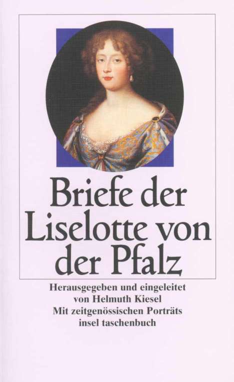 Liselotte Pfalz: Briefe, Buch