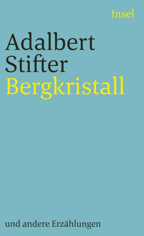 Adalbert Stifter: Bergkristall und andere Erzählungen, Buch
