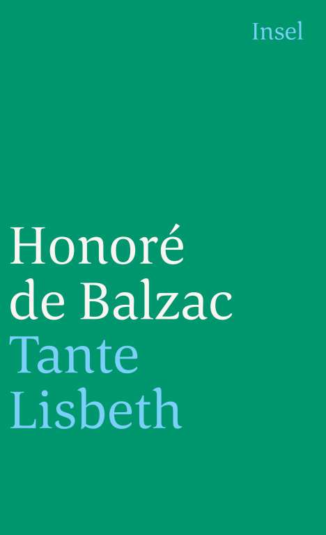 Honoré de Balzac: Tante Lisbeth, Buch