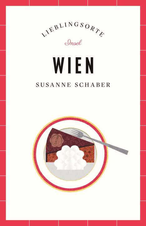 Susanne Schaber: Wien - Lieblingsorte, Buch