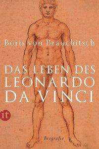 Boris von Brauchitsch: Das Leben des Leonardo da Vinci, Buch