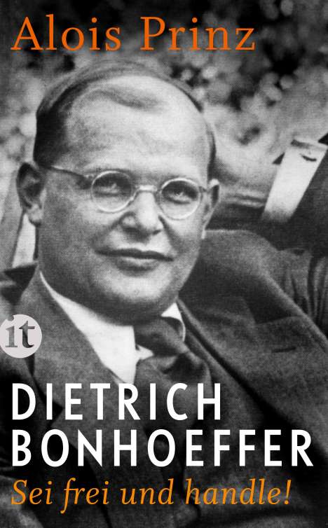 Alois Prinz: Dietrich Bonhoeffer, Buch