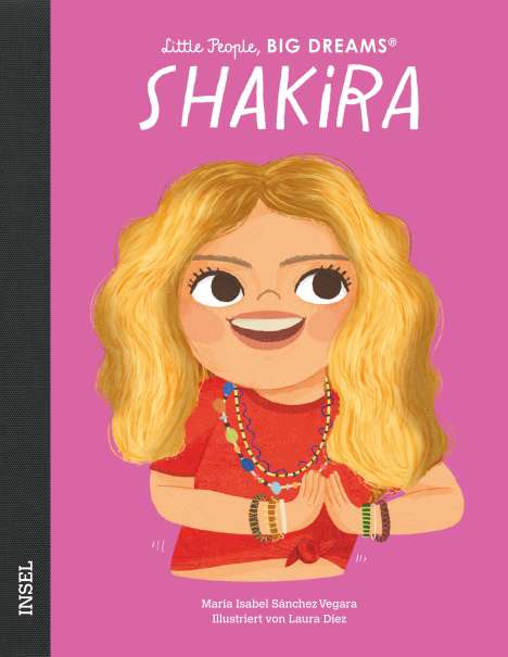 María Isabel Sánchez Vegara: Shakira, Buch