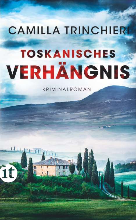 Camilla Trinchieri: Toskanisches Verhängnis, Buch