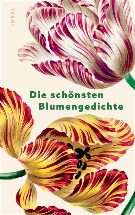 „Die schönsten Blumengedichte“ steht in grüner Schrift. Darunter sind bunte, gemalte Tulpenblüten in Rot, Gelb und Rosa.