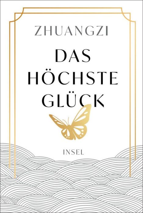 Zhuangzi, Das Höchste Glück, Insel. Goldener Schmetterling, geschwungene Linien, schlichtes Design.