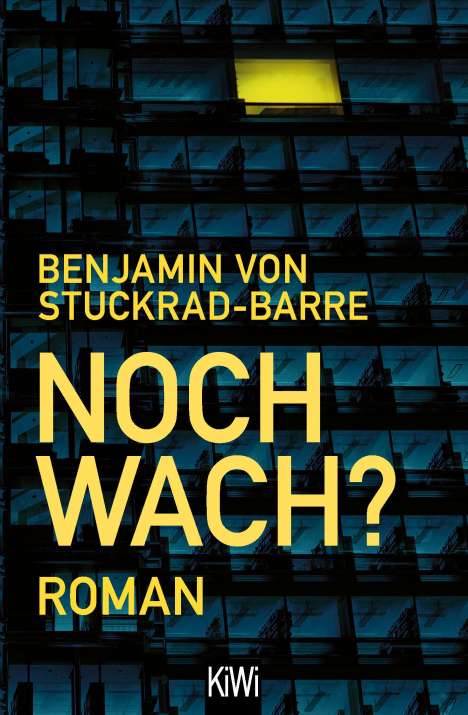 Benjamin von Stuckrad-Barre: Noch wach?, Buch