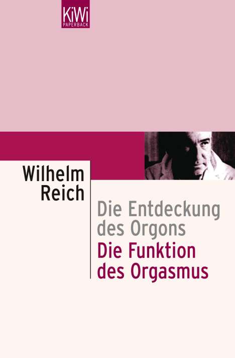 Wilhelm Reich: Die Funktion des Orgasmus, Buch