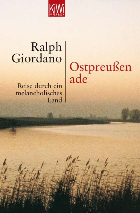Ralph Giordano: Ostpreussen Ade, Buch
