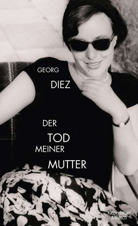 Georg Diez: Der Tod meiner Mutter, Buch